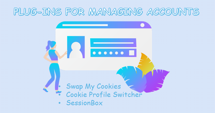 Plug-ins for managing accounts